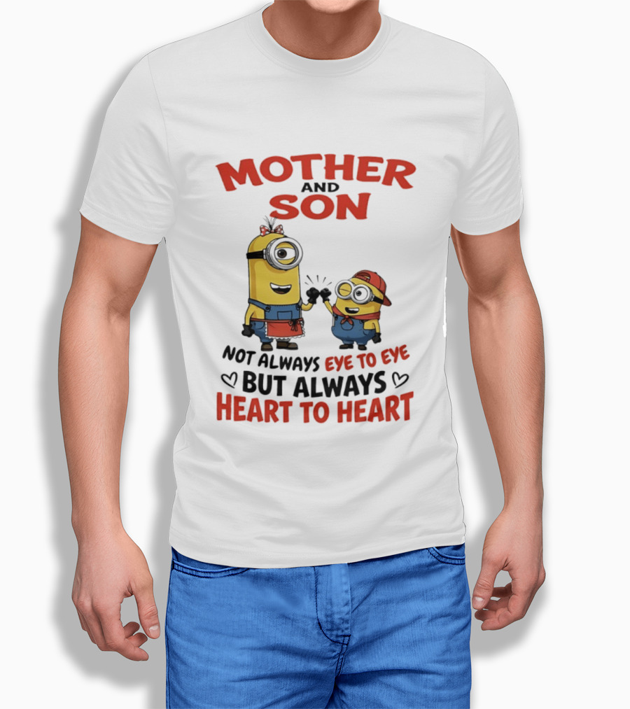Mother And Son Minions Not Always Eye To Eye Always Heart To Heart T-Shirt