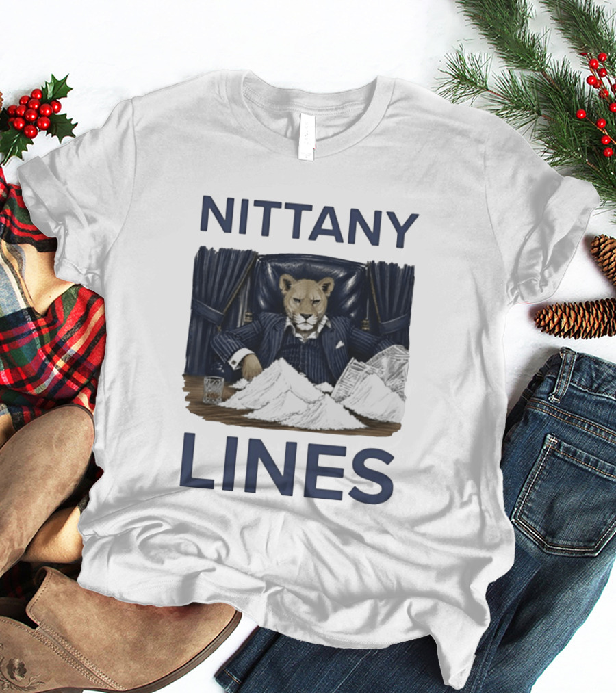 Nittany Lines Penn State Nittany Lions Lion In Suit With Money And White Powder T-Shirt