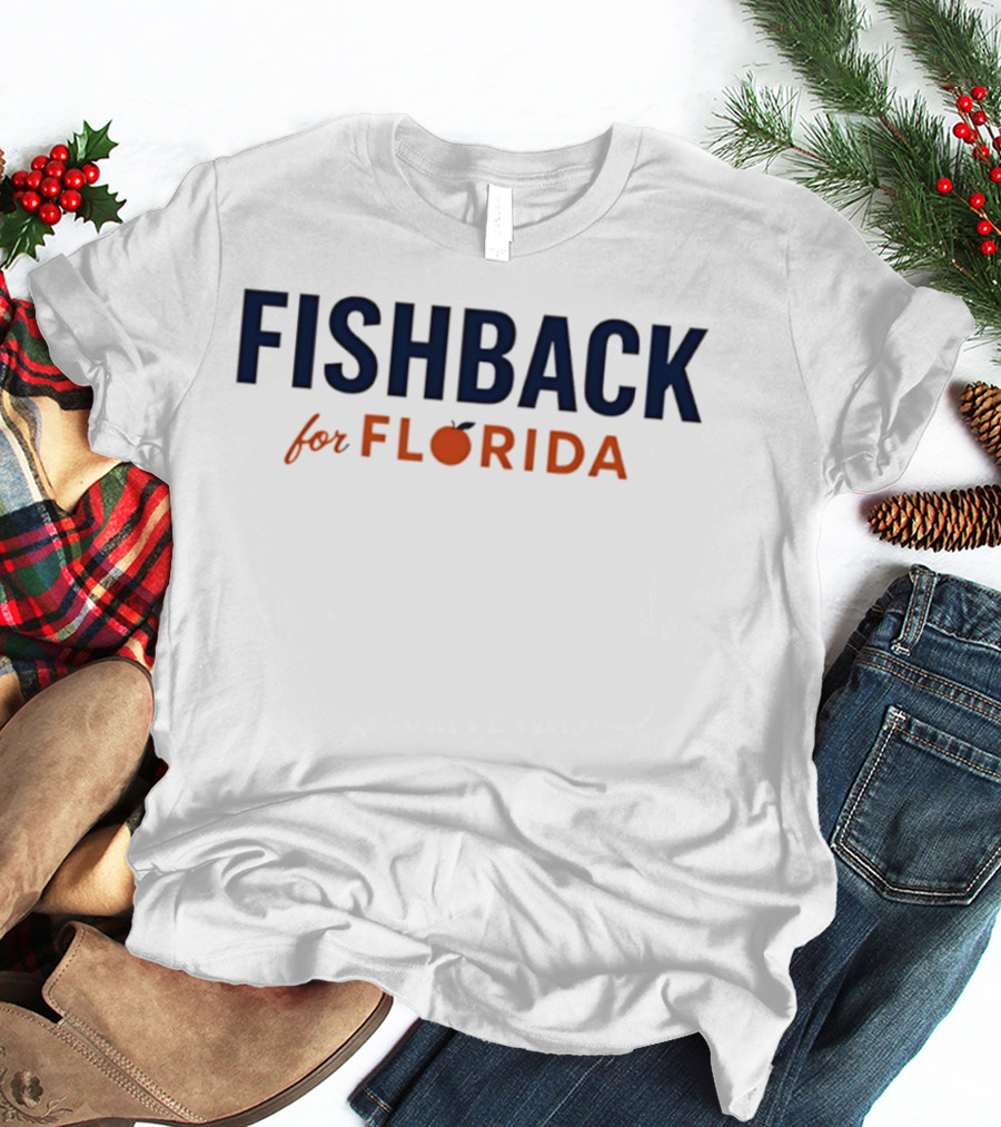 FISHBACK For FLORIDA Orange T-Shirt