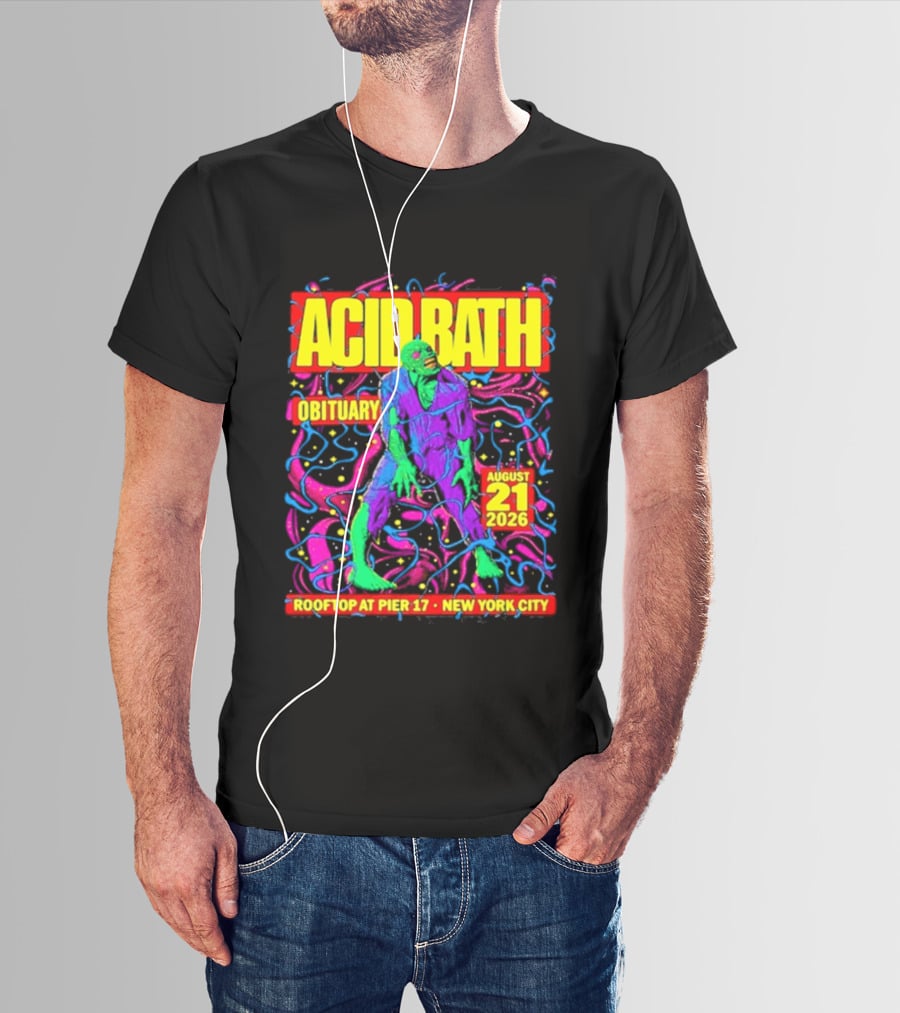 Acid Bath Obituary Rooftop At Pier 17 New York City August 21 2026 T-Shirt