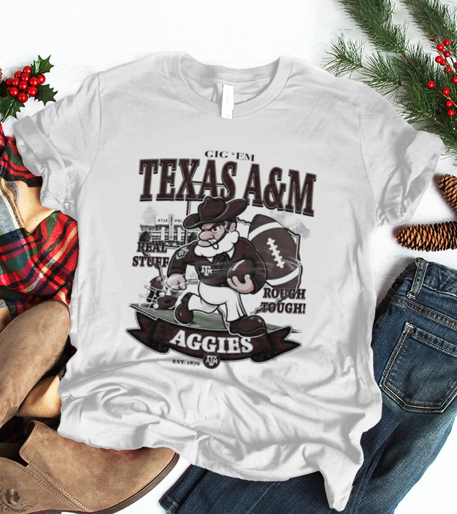 Texas A&M Aggies Gig 'Em Real Stuff Rough Tough T-Shirt