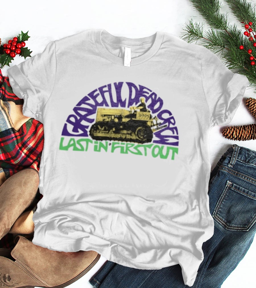 Grateful Dead Crew Last In First Out Tractor 1995 T-Shirt