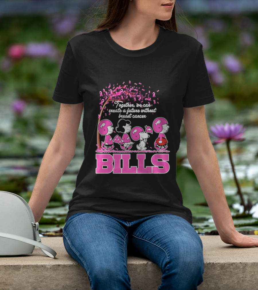 Peanuts Buffalo Bills Together We Can Create A Future Without Breast Cancer T-Shirt
