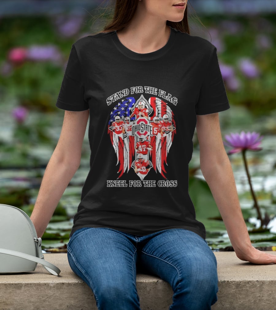 Stand For The Flag Kneel For The Cross Ohio State Buckeyes NCAA Football T-Shirt