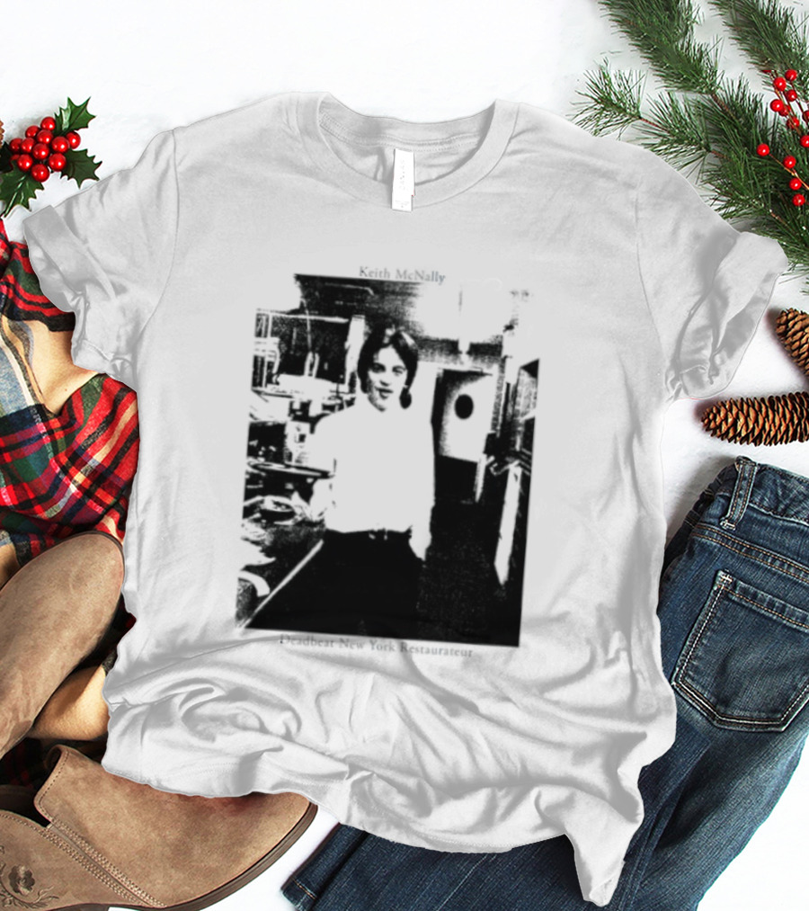 Keith McNally Dead Beat New York Restaurateur Black And White T-Shirt