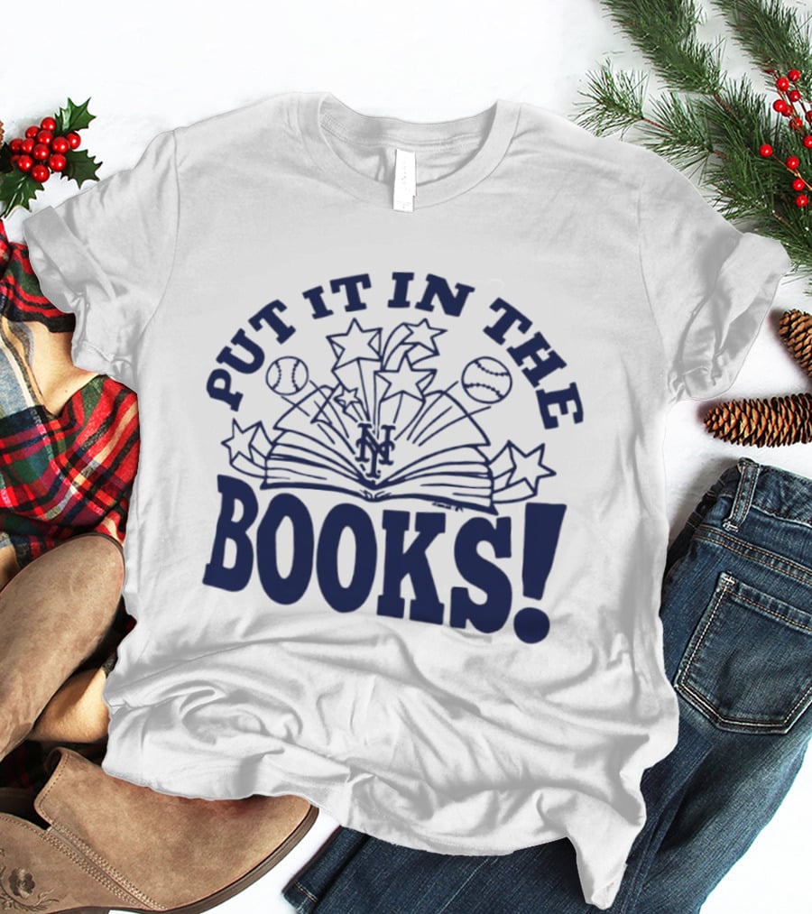 Put It In The Books New York Mets MLB Baseball Stars Celebration T-Shirt