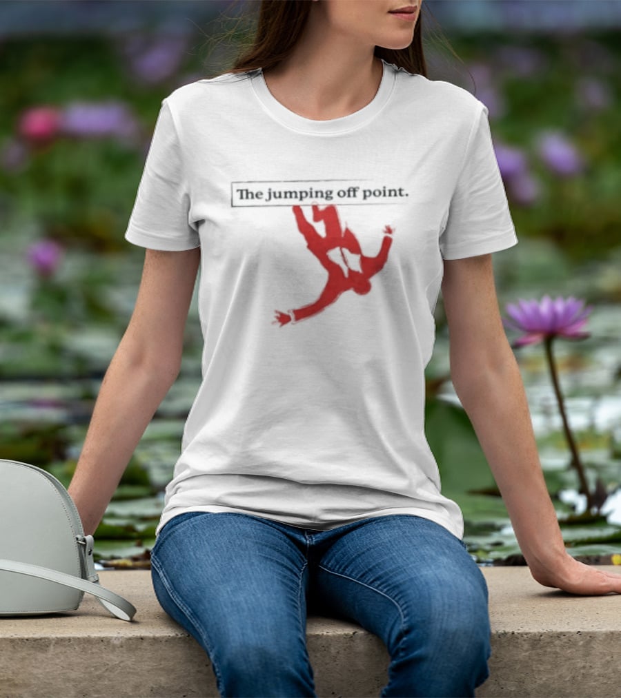 The Jumping Off Point Man Jump Off Minimalist T-Shirt