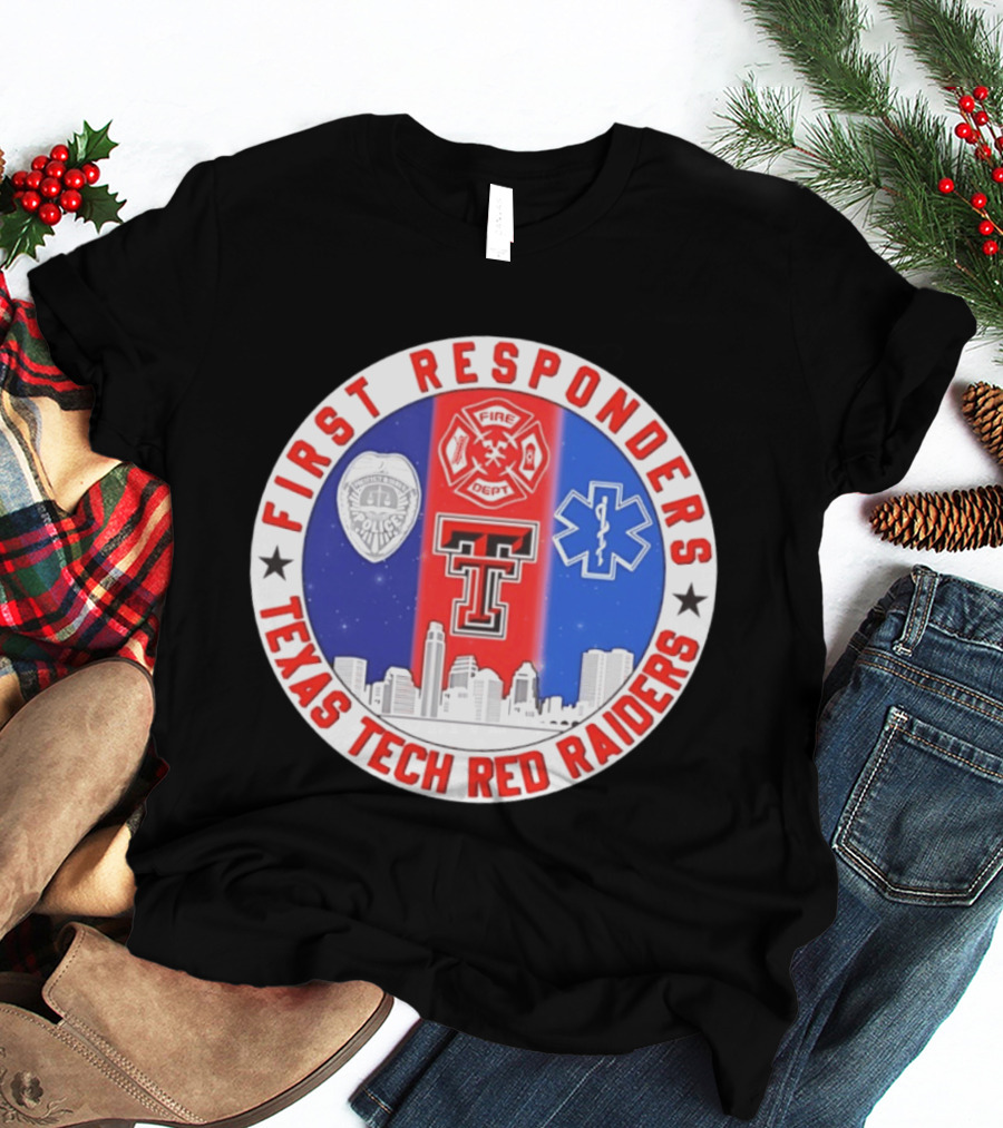 First Responders Texas Tech Red Raiders Fire Department Police EMS Skyline T-Shirt