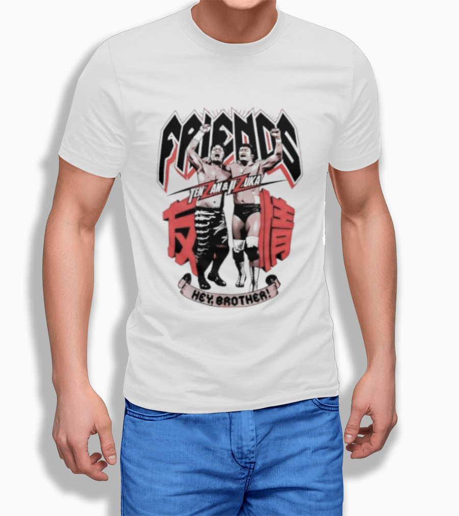 Hiroyoshi Tenzan Takashi Iizuka Friendship Tag Hey Brother Friends Kanji T-Shirt