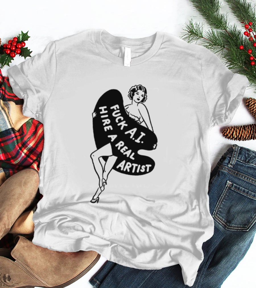 Fuck AI Hire A Real Artist Vintage Pin Up Style Palette T-Shirt