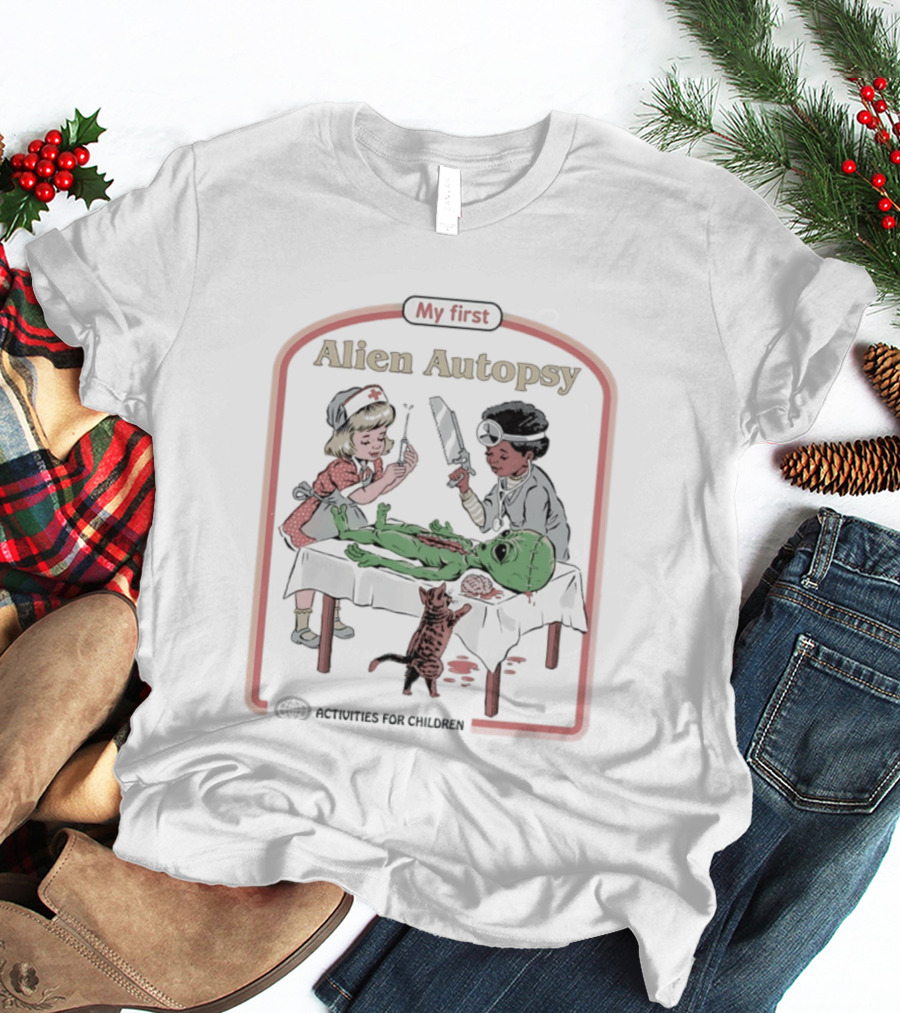 My First Alien Autopsy Activities For Children T-Shirt