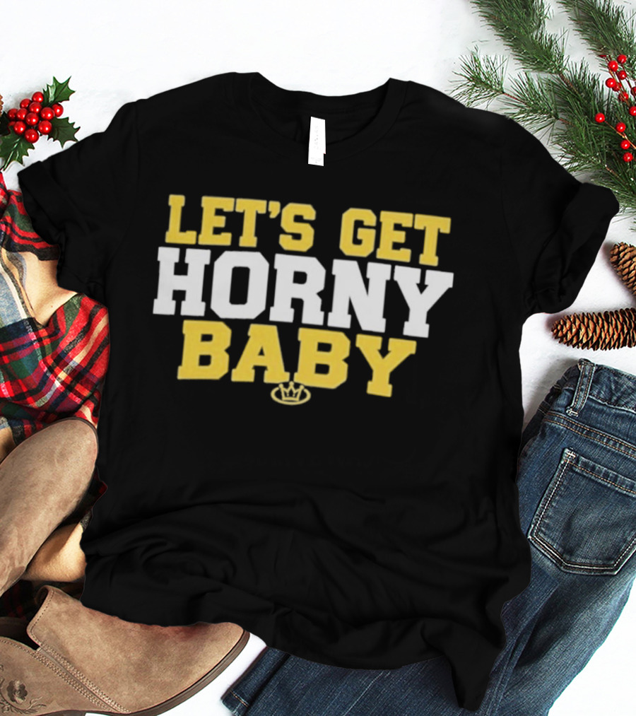 LET'S GET HORNY BABY Crown Yellow White T-Shirt