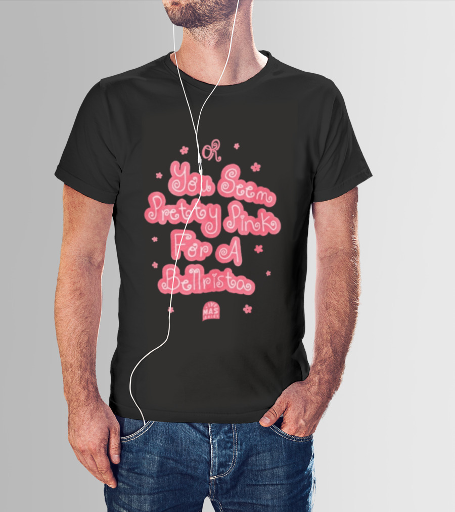 Taco Bell X Olivia Rodrigo You Seem Pretty Pink For A Bellrista Mas Music T-Shirt