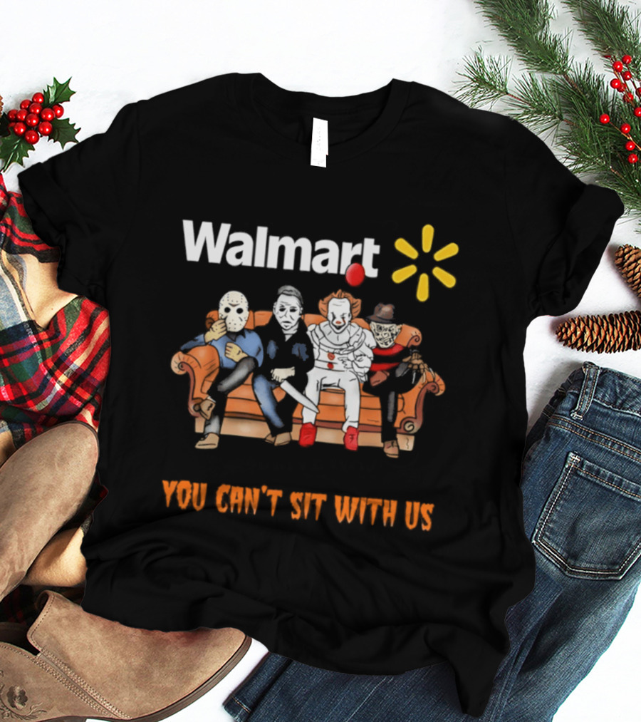 Walmart You Can't Sit With Us Halloween Horror Movie T-Shirt