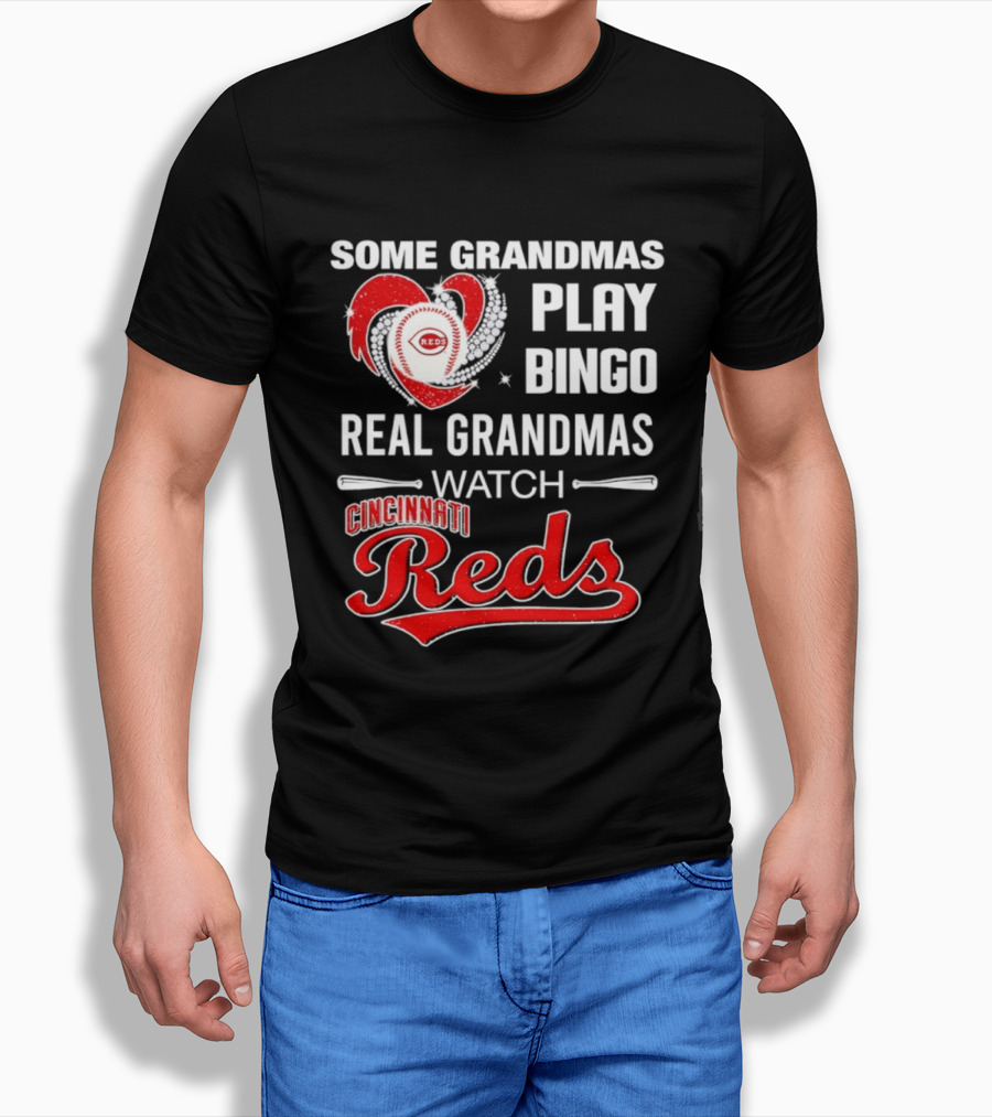 Cincinnati Reds Some Grandmas Play Bingo Real Grandmas Baseball T-Shirt