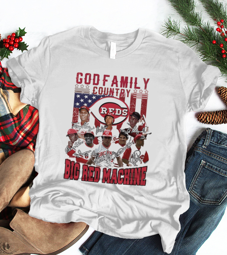 Cincinnati Reds God Family Country Big Red Machine Reds Signatures T-Shirt