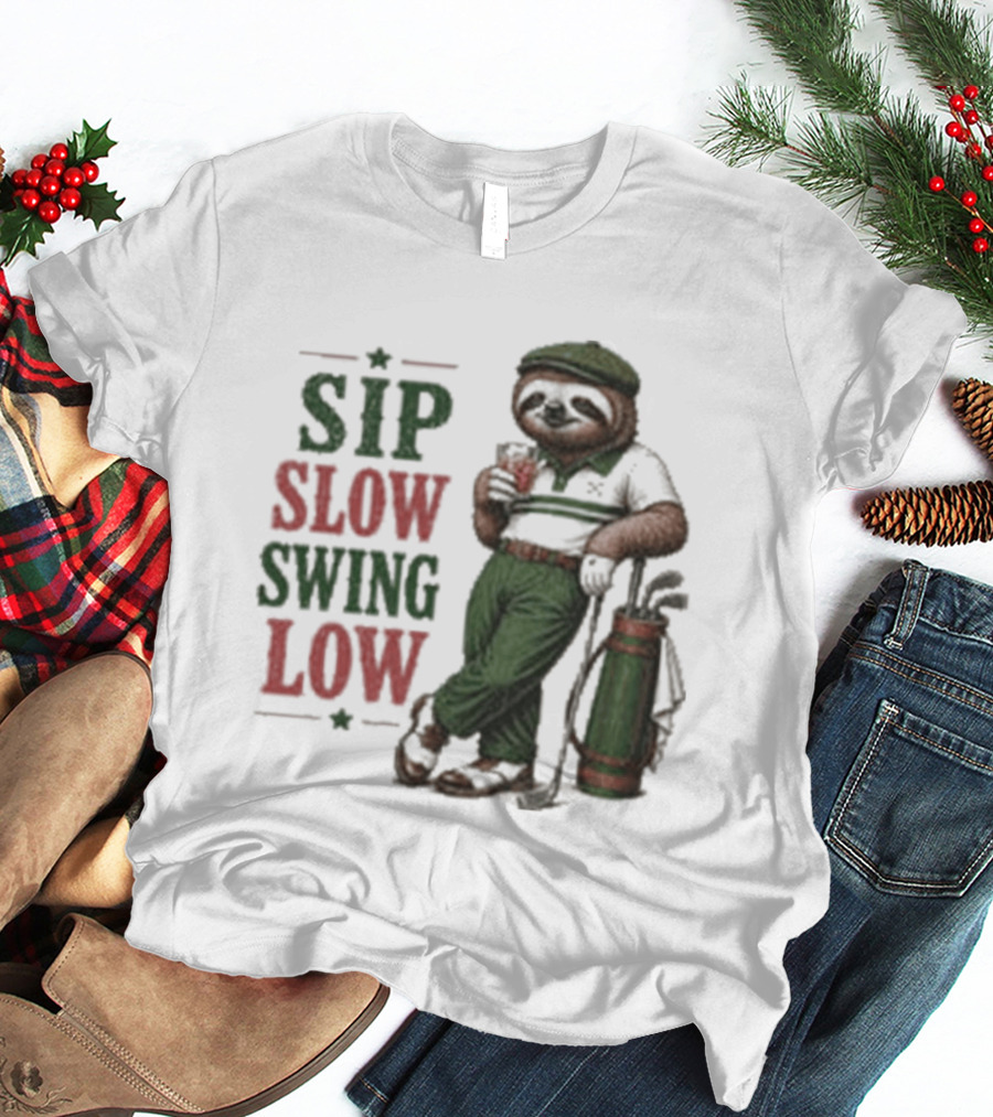 Sip Slow Swing Low Sloth Golfer Drinking Relaxed Golf T-Shirt