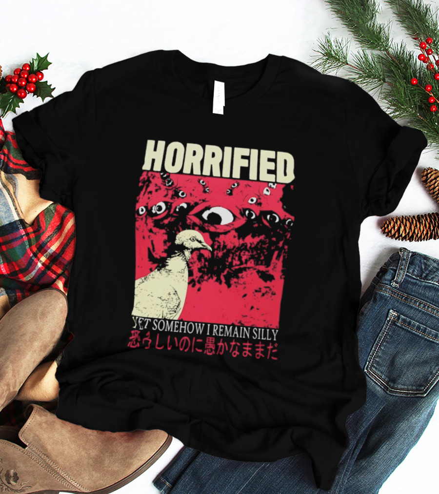 Horrified Pigeon Yet Somehow I Remain Silly Japanese T-Shirt