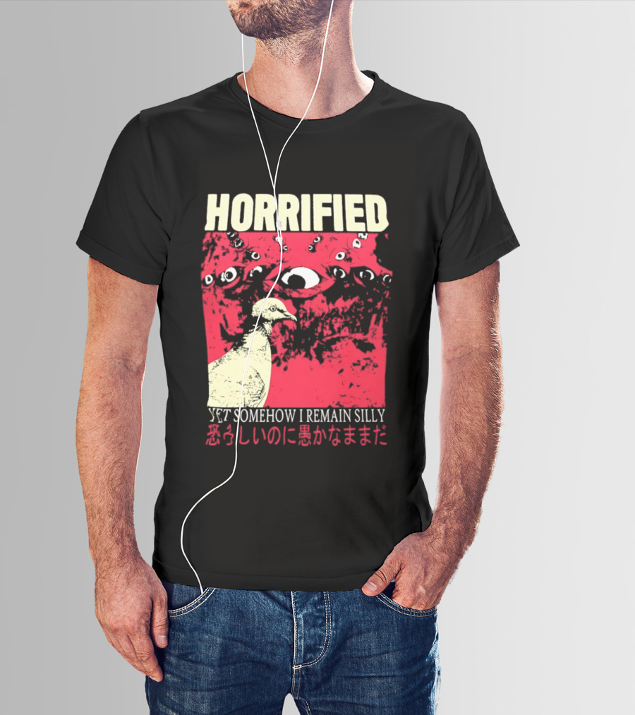 Horrified Pigeon Yet Somehow I Remain Silly Japanese T-Shirt