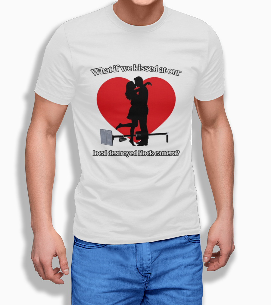 What If We Kissed At Our Local Destroyed Flock Camera Romantic Heart T-Shirt