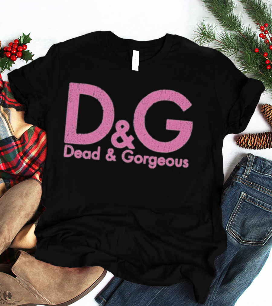 Destroy Lonely Dead & Gorgeous D&G Pink T-Shirt