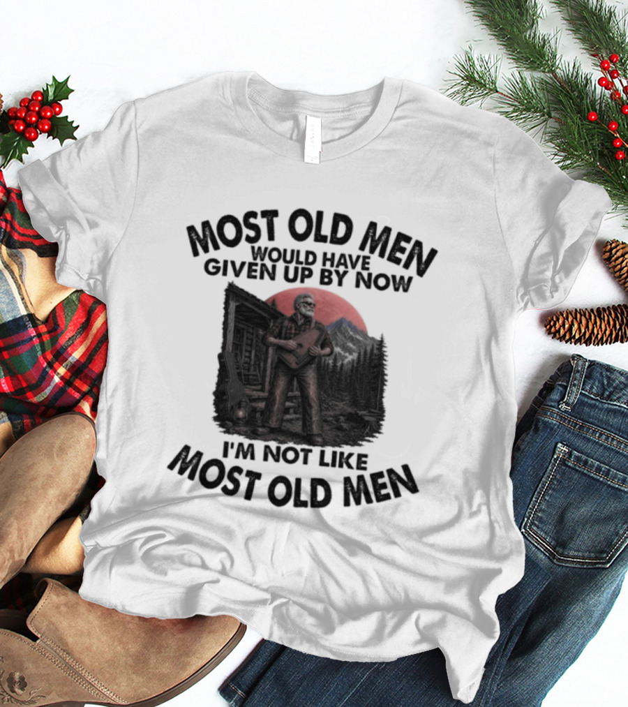 Most Old Men Would Have Given Up By Now Autoharp I'm Not Like Most Old Men T-Shirt