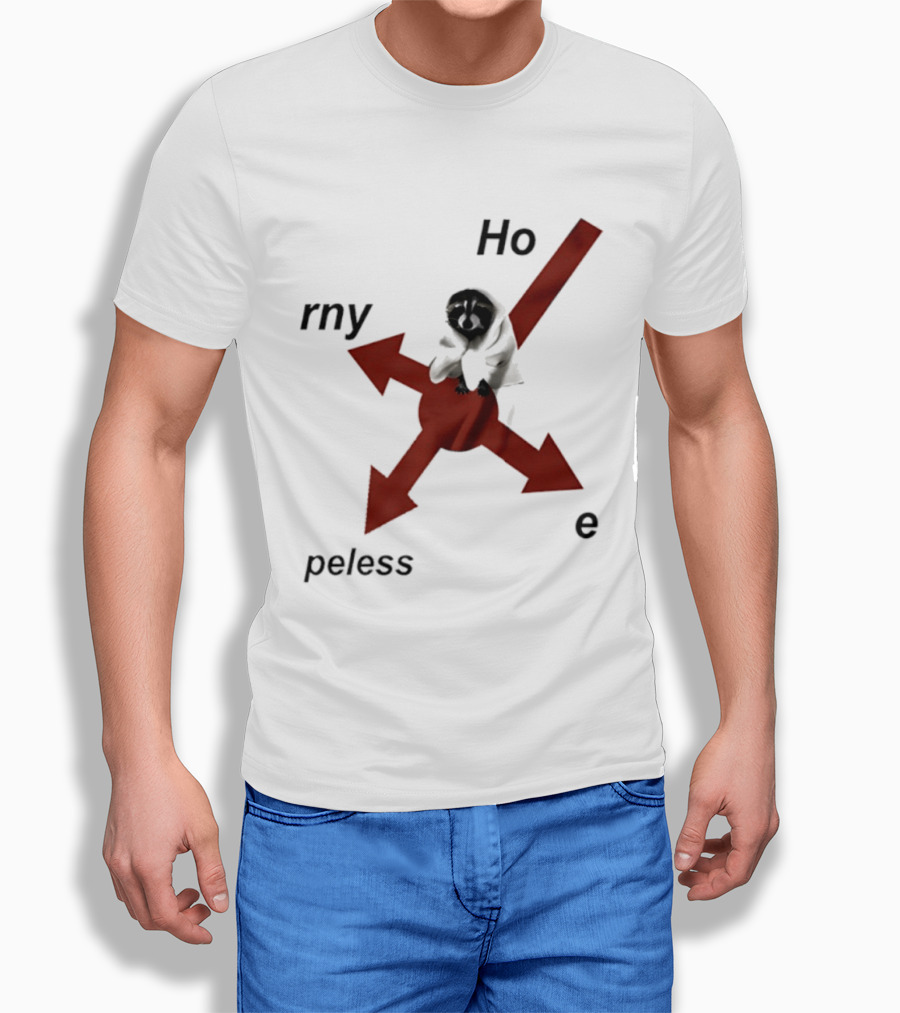 Raccoon Horny Hopeless Hoe Arrows T-Shirt