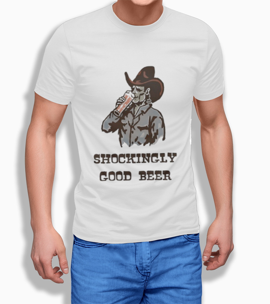 Shockingly Good Beer Cowboy Frankenstein Drinking Beverage T-Shirt