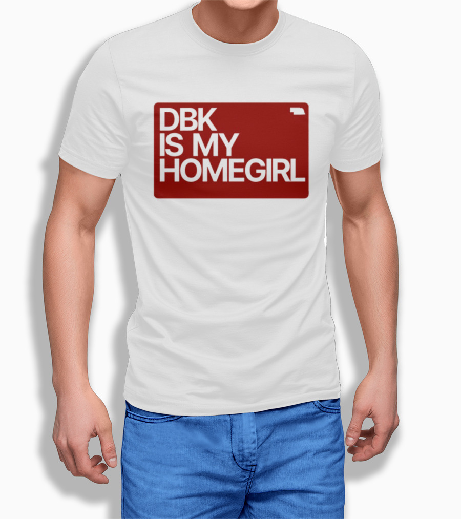 BDK Is My Homegirl Lincoln Nebraska T-Shirt
