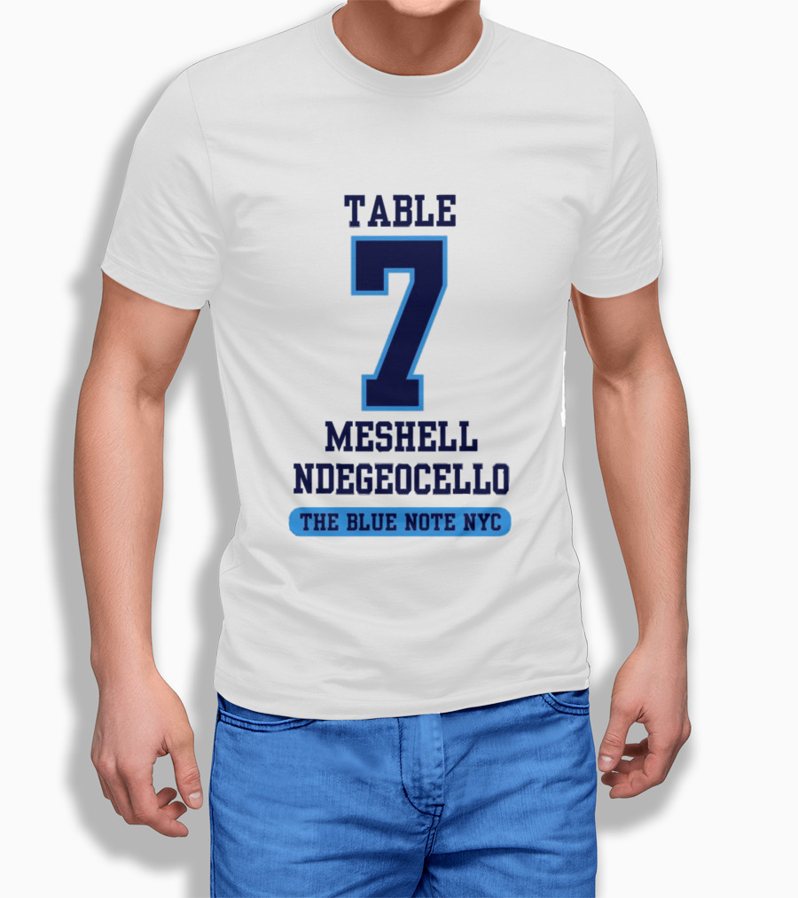 Table 7 Meshell Ndegeocello The Blue Note NYC T-Shirt