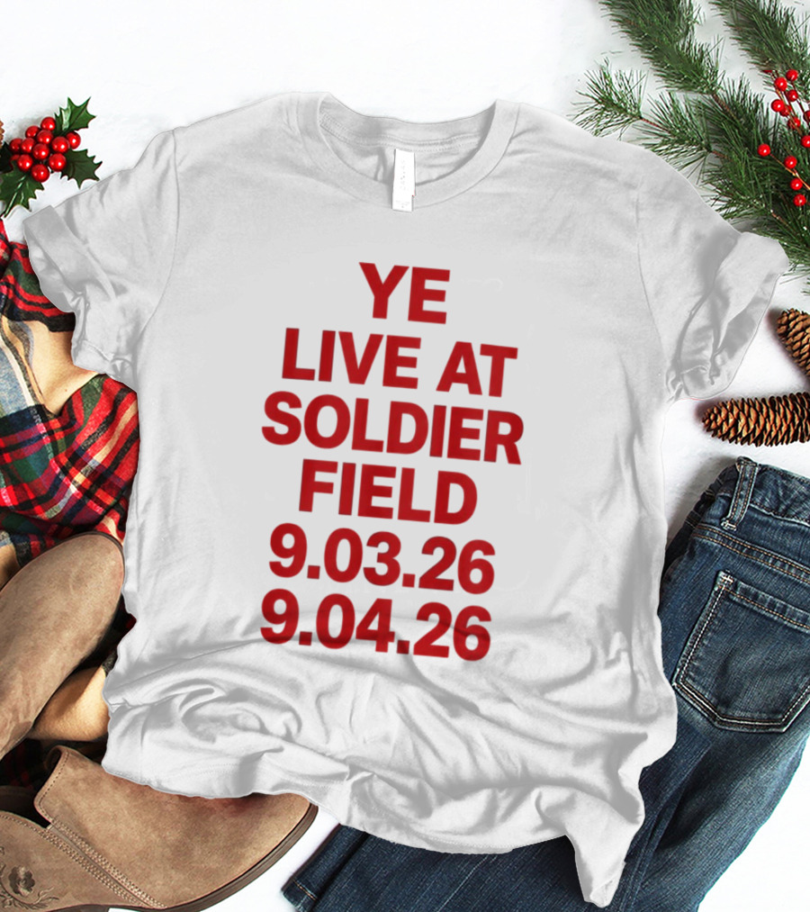 Ye Live At Soldier Field 9.03.26 9.04.26 T-Shirt