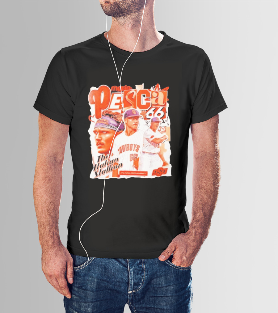 Mario Pesca 66 Oklahoma State Cowboys The Italian Stallion OSU Baseball T-Shirt
