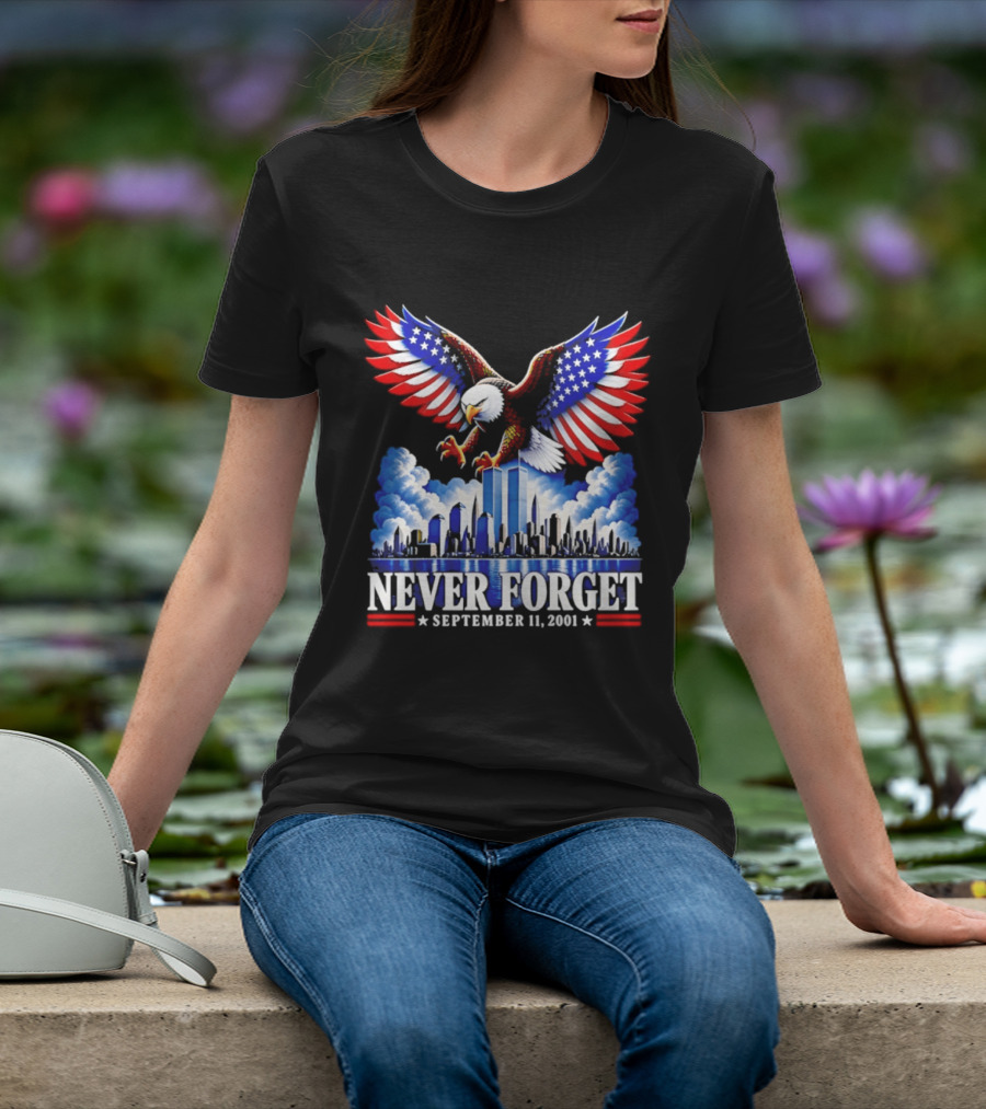 Never Forget September 11 2001 Eagle American Flag Twin Towers Memorial T-Shirt