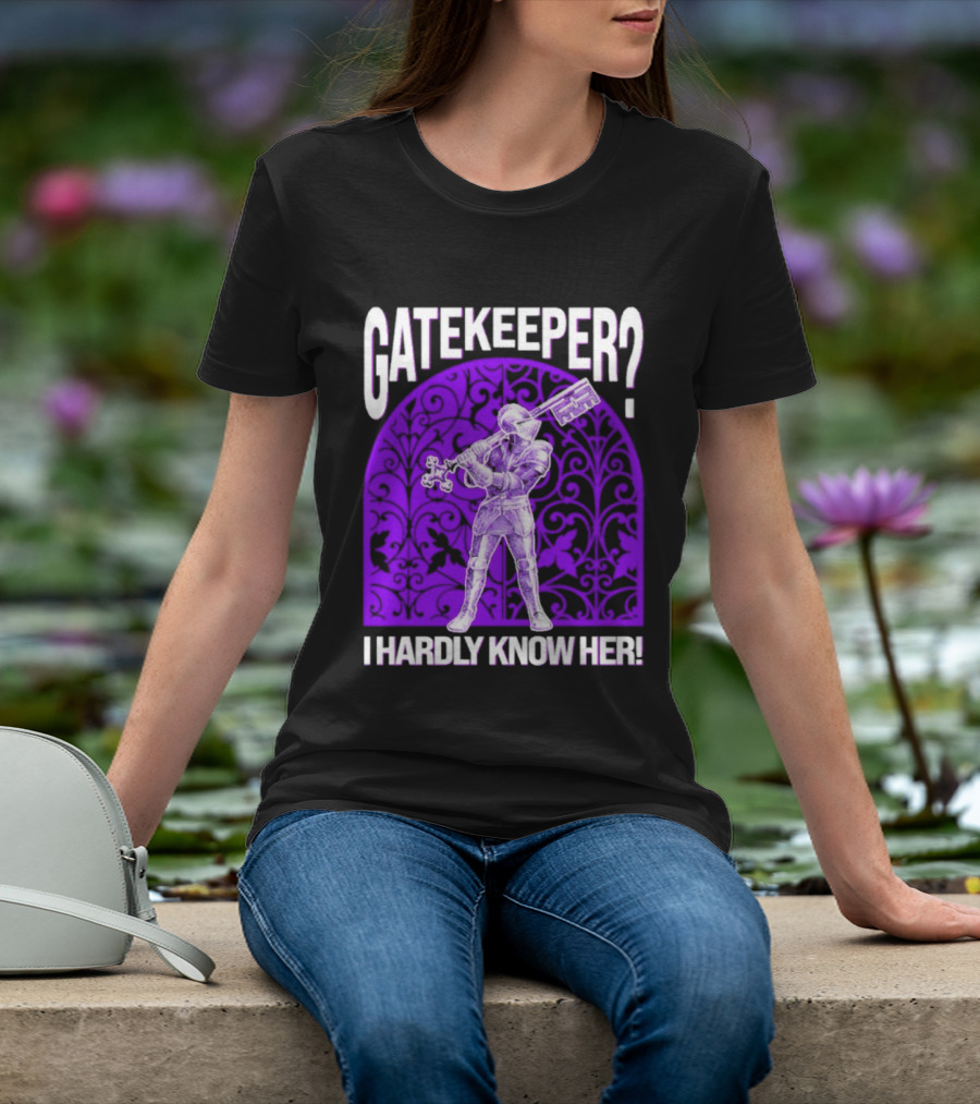 Gatekeeper I Hardly Know Her Knight In Armor Key Sword Purple T-Shirt
