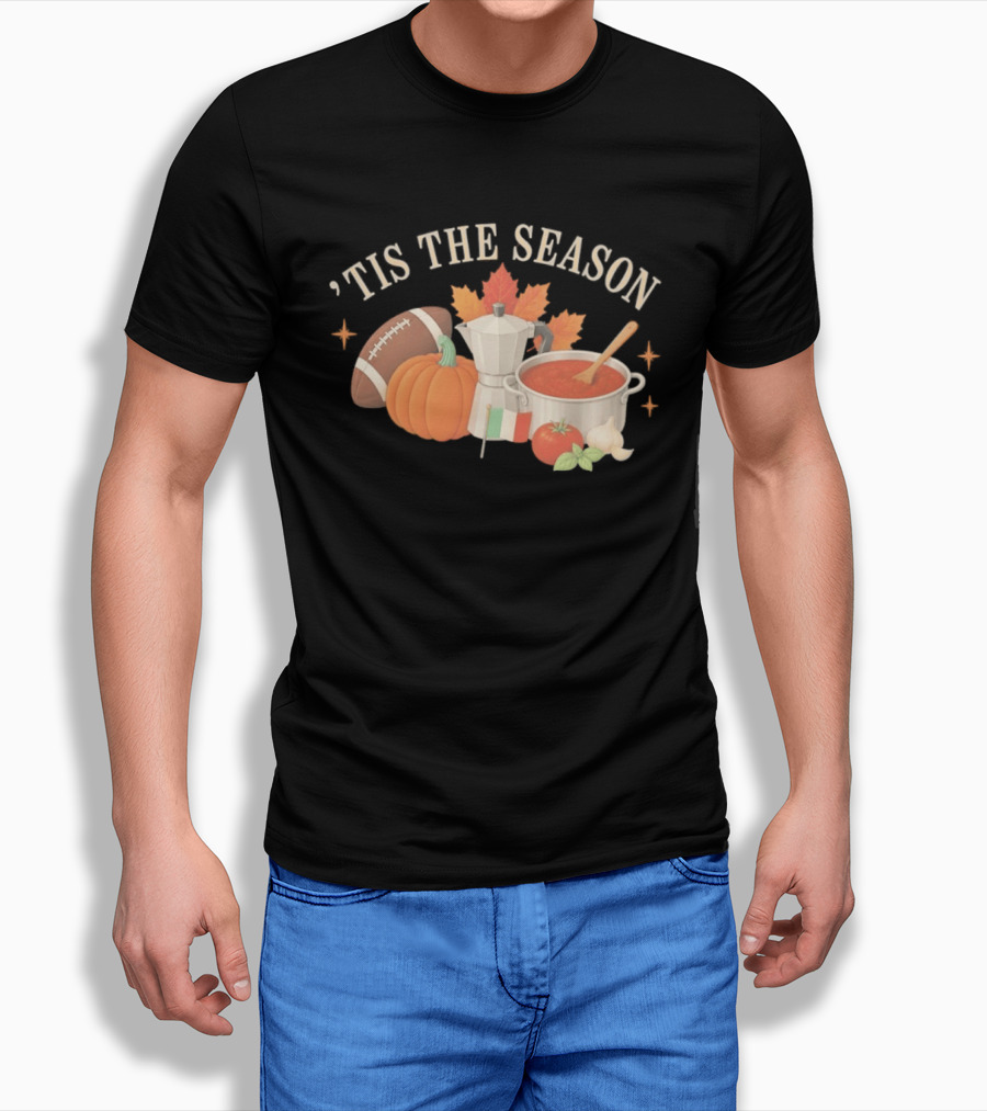 Tis The Season Football Pumpkin Coffee Tomato Sauce Italian Flag Cooker T-Shirt