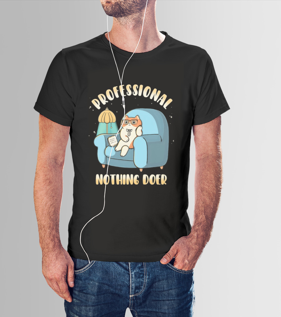 Professional Nothing Doer Cat Relaxing With Book And Lamp T-Shirt