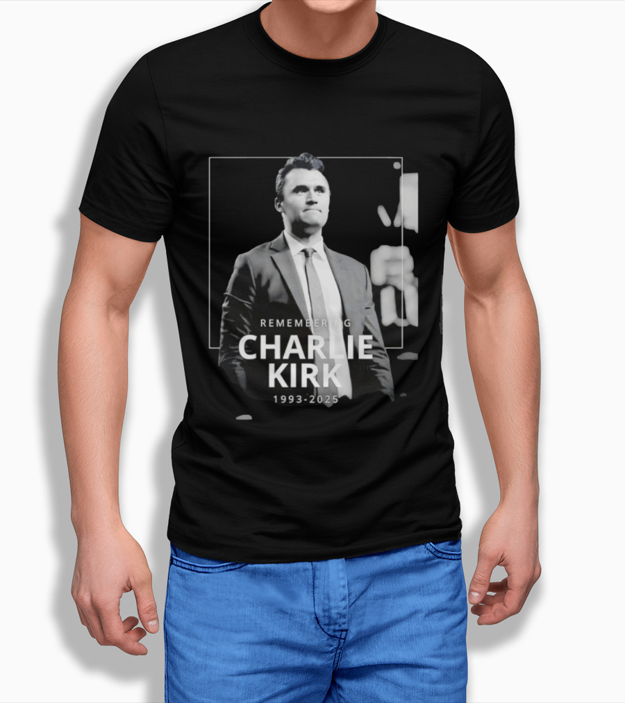Remembering Charlie Kirk 1993 2025 T-Shirt