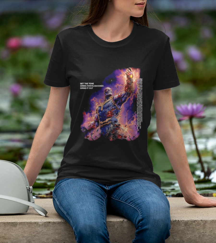 Thanos Set The Tone Grind Thrive Succeed Marvel Comics T-Shirt