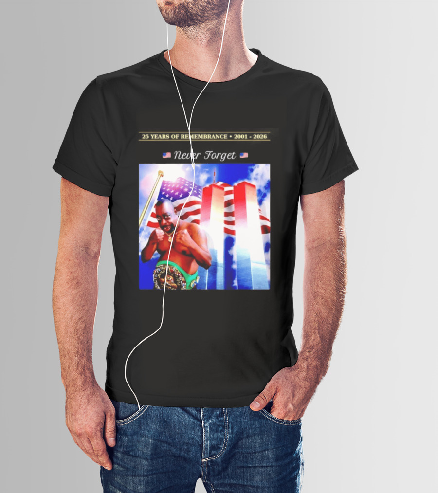 25 Years Of Remembrance 2001 2026 Beetlejuice Never Forget Twin Towers Boxing Belt American Flag T-Shirt