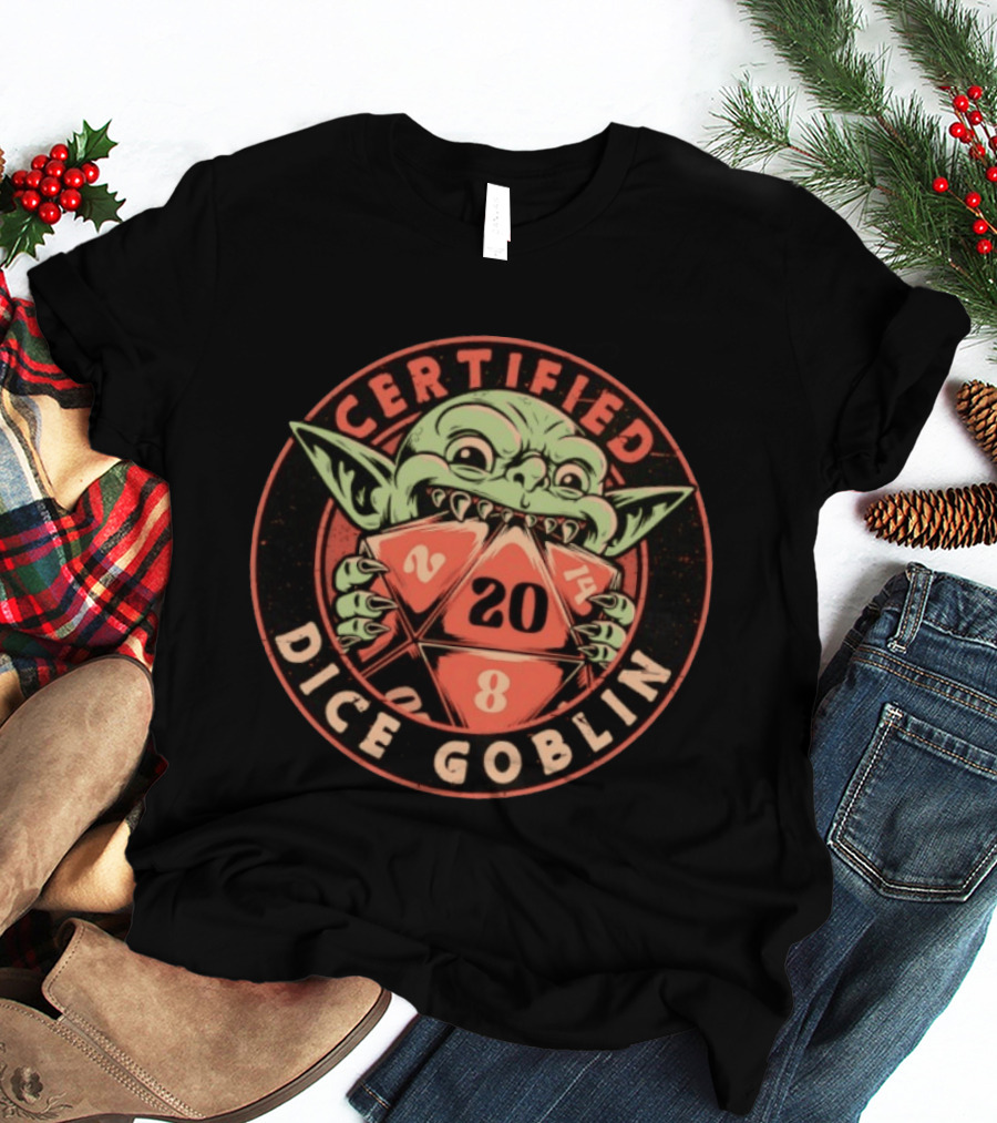 Certified Dice Goblin D20 RPG Fantasy Gaming T-Shirt