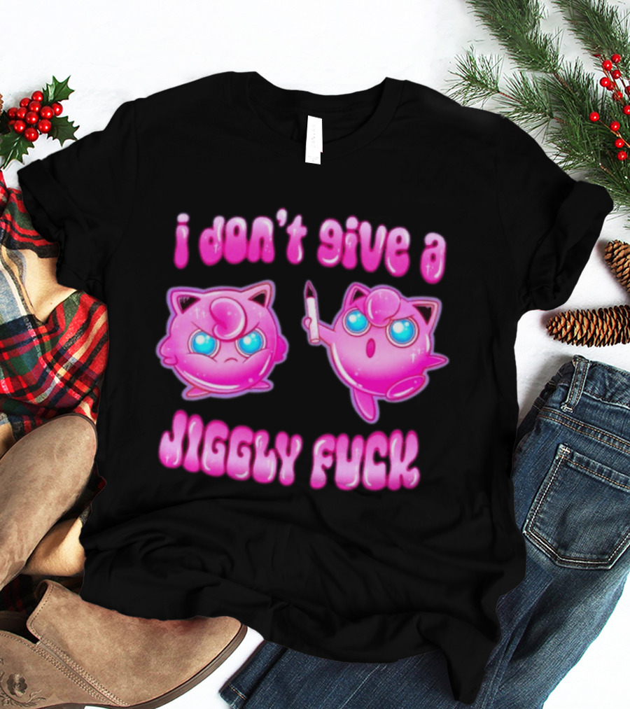 I Don't Give A Jiggly Fuck Jigglypuff Cartoon T-Shirt