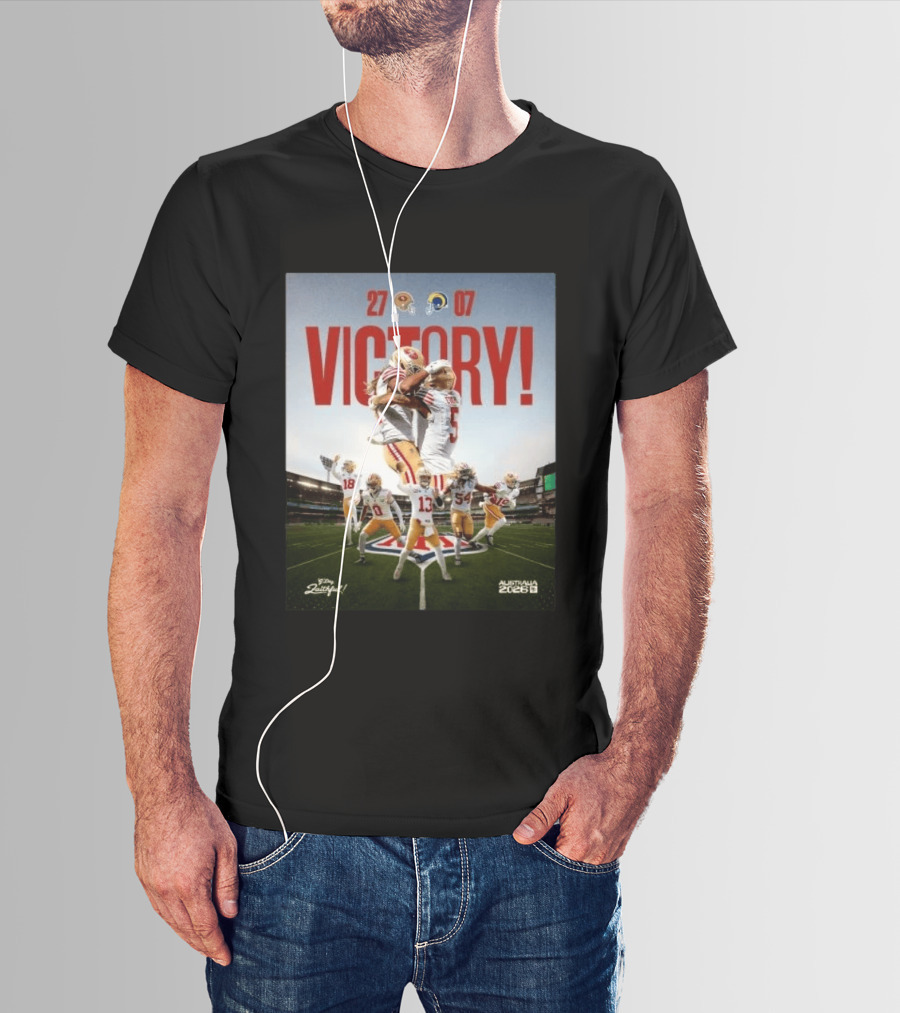 San Francisco 49ers Victory 27 07 Rams Australia 2026 Football Celebration T-Shirt