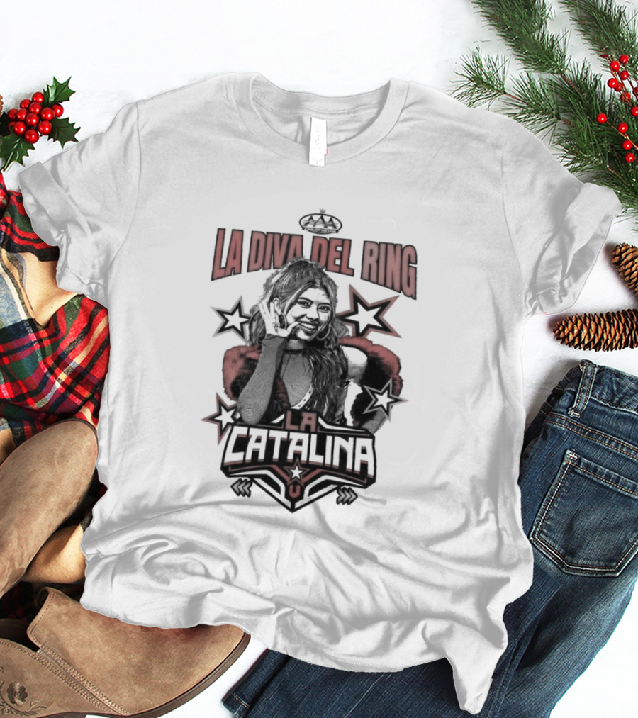 La Catalina AAA La Diva Del Ring Wrestling Star Crowned Glory T-Shirt