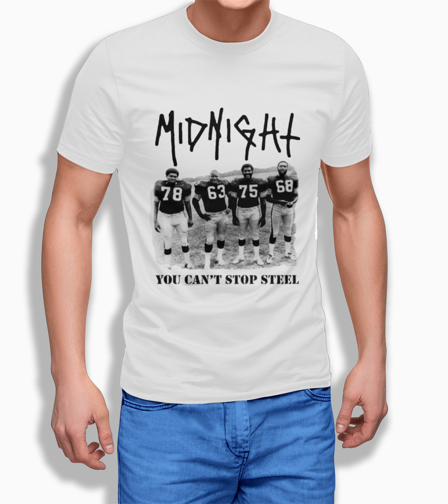 Midnight You Can't Stop Steel 78 63 75 68 T-Shirt