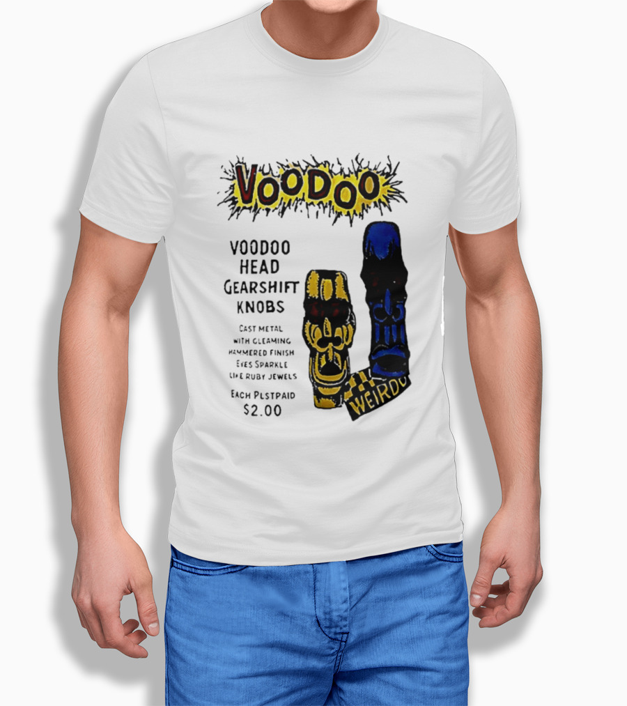Voodoo Head Gearshift Knobs Cast Metal Weirdol Kustom Kulture T-Shirt