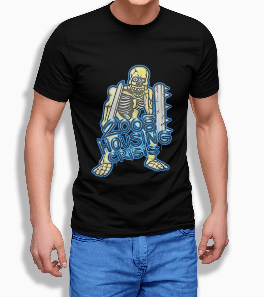 2008 Housing Crisis Skeleton Economic Crash Iconic Visual Representation T-Shirt