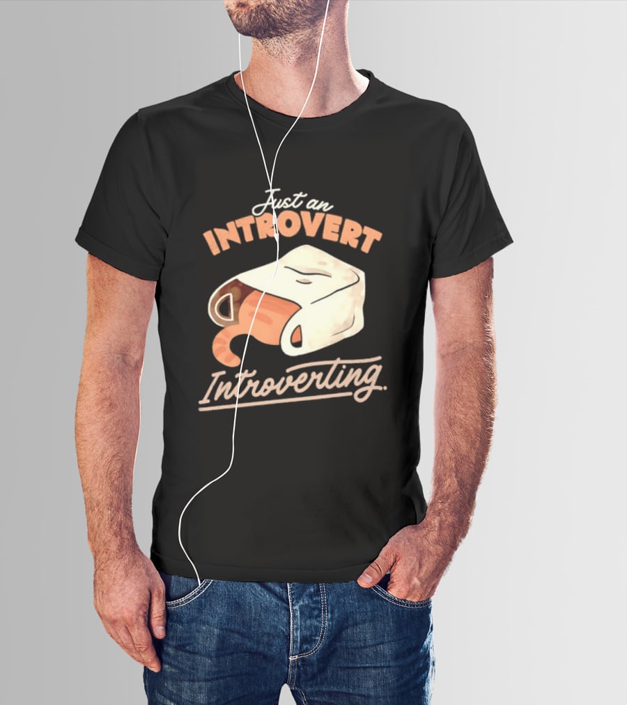 Just An Introvert Introverting Cat In A Bag T-Shirt