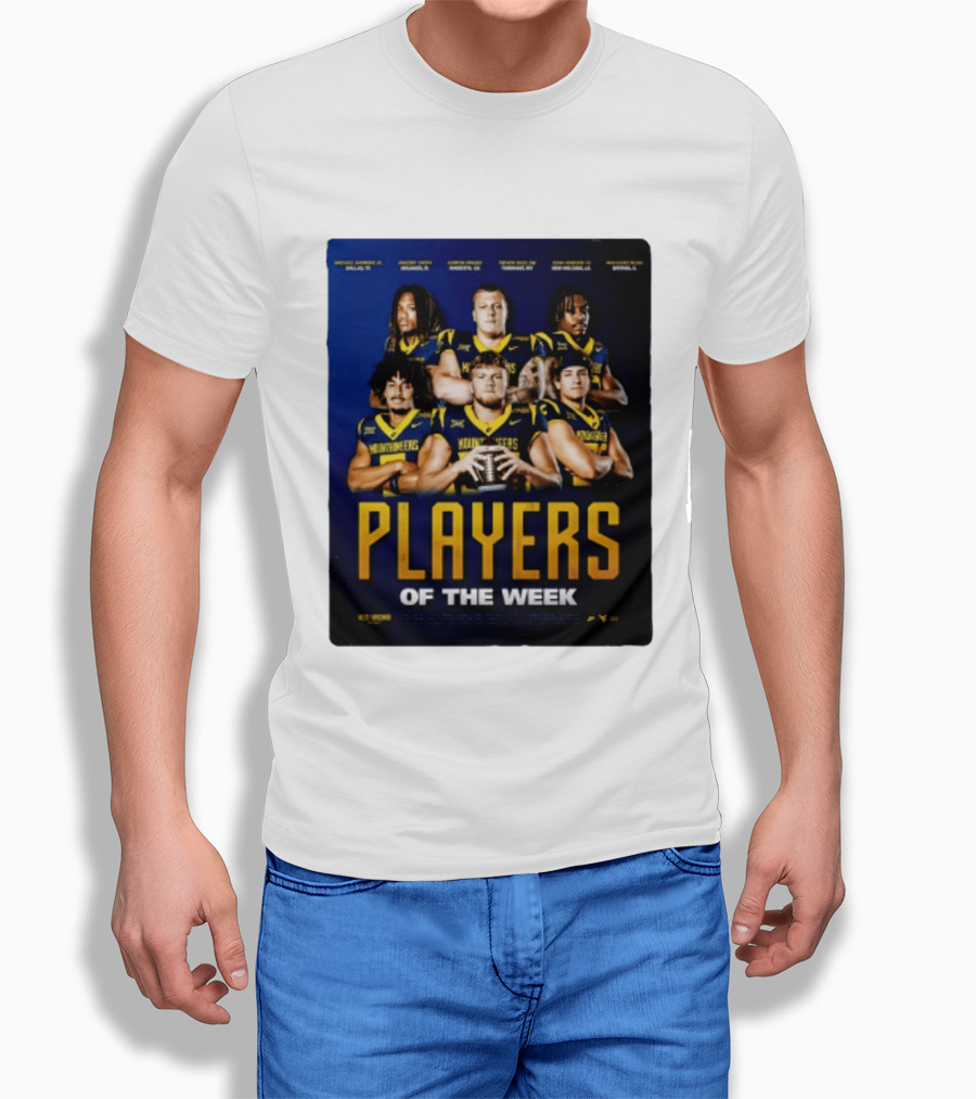 West Virginia Mountaineers Players Of The Week Dallas Fort Manvel Missouri City Huntsville New Orleans Georgia T-Shirt