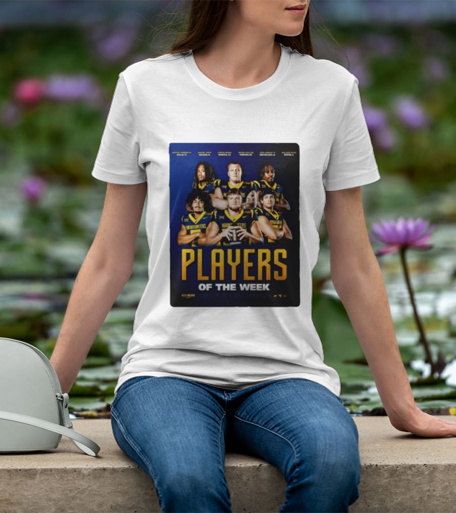 West Virginia Mountaineers Players Of The Week Dallas Fort Manvel Missouri City Huntsville New Orleans Georgia T-Shirt