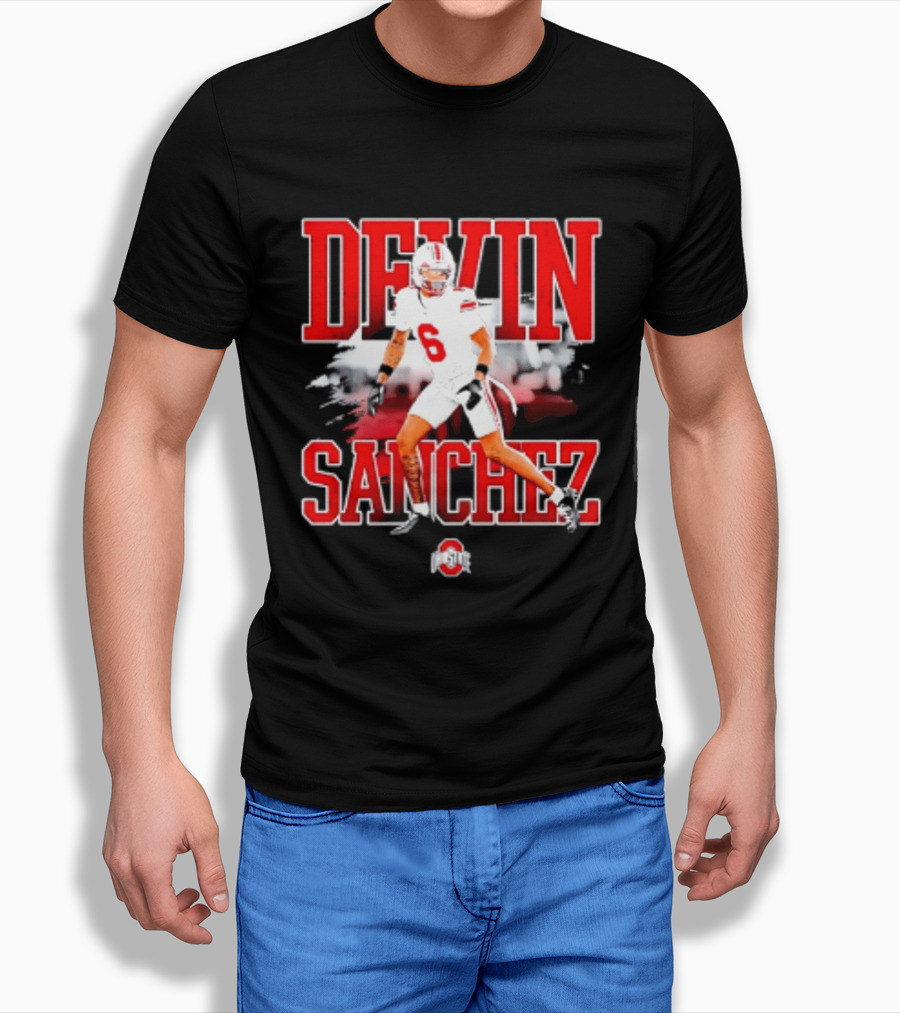 Devin Sanchez 6 Ohio State Buckeyes NCAA Player Football T-Shirt